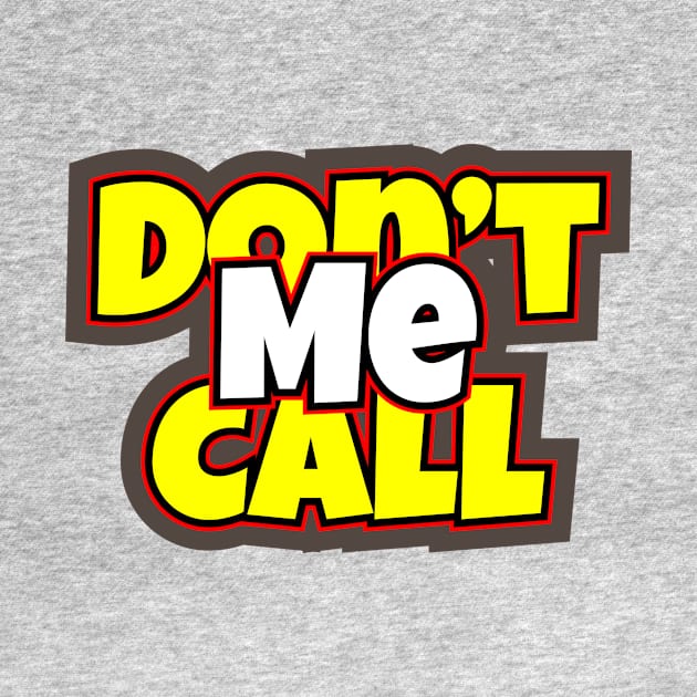 Don't Call Me by LAMUS